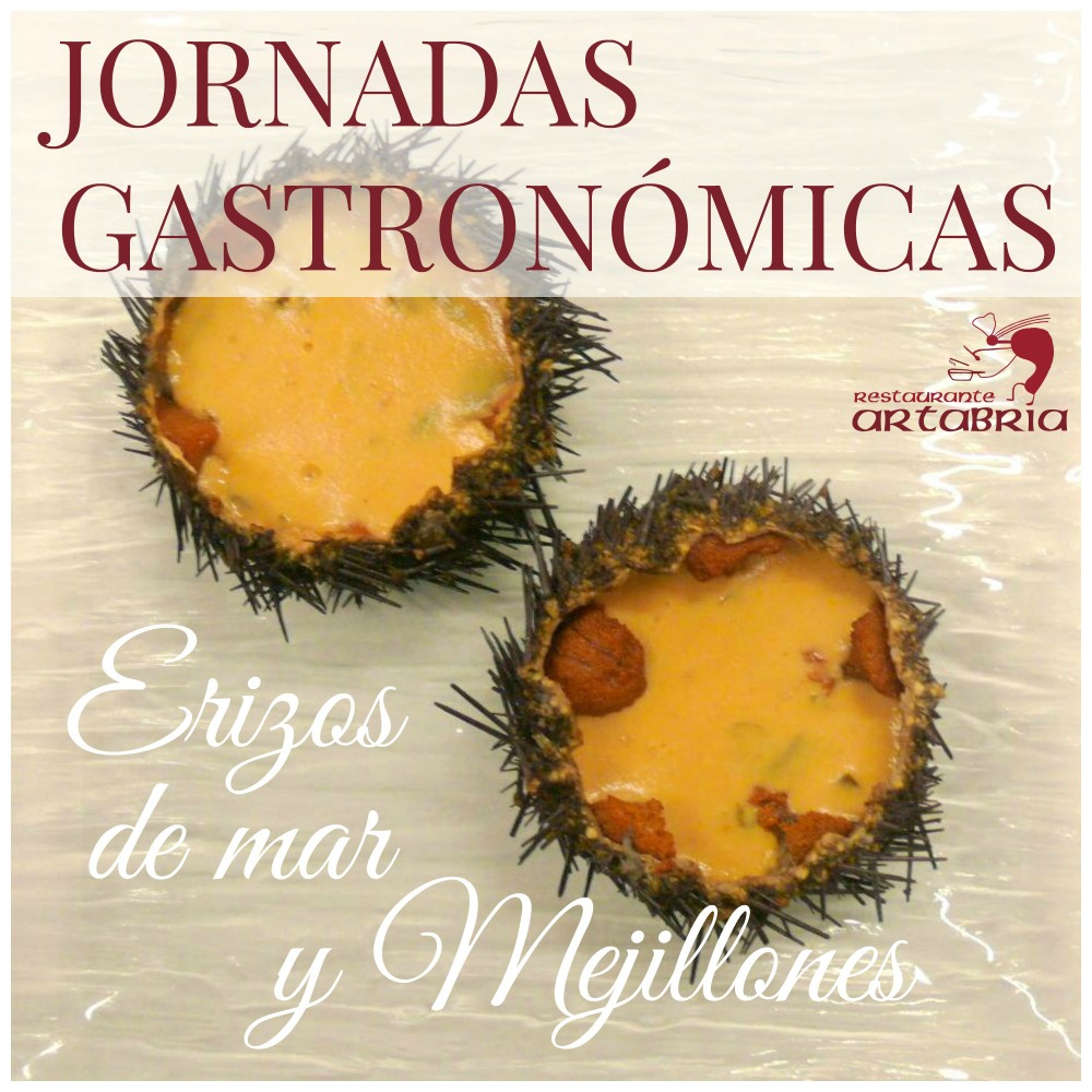 Jornadas Gastronómicas Restaurante Artabria - Erizos de mar y Mejillones